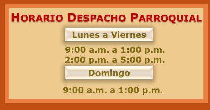 HORARIO DESPACHO PARROUIAL