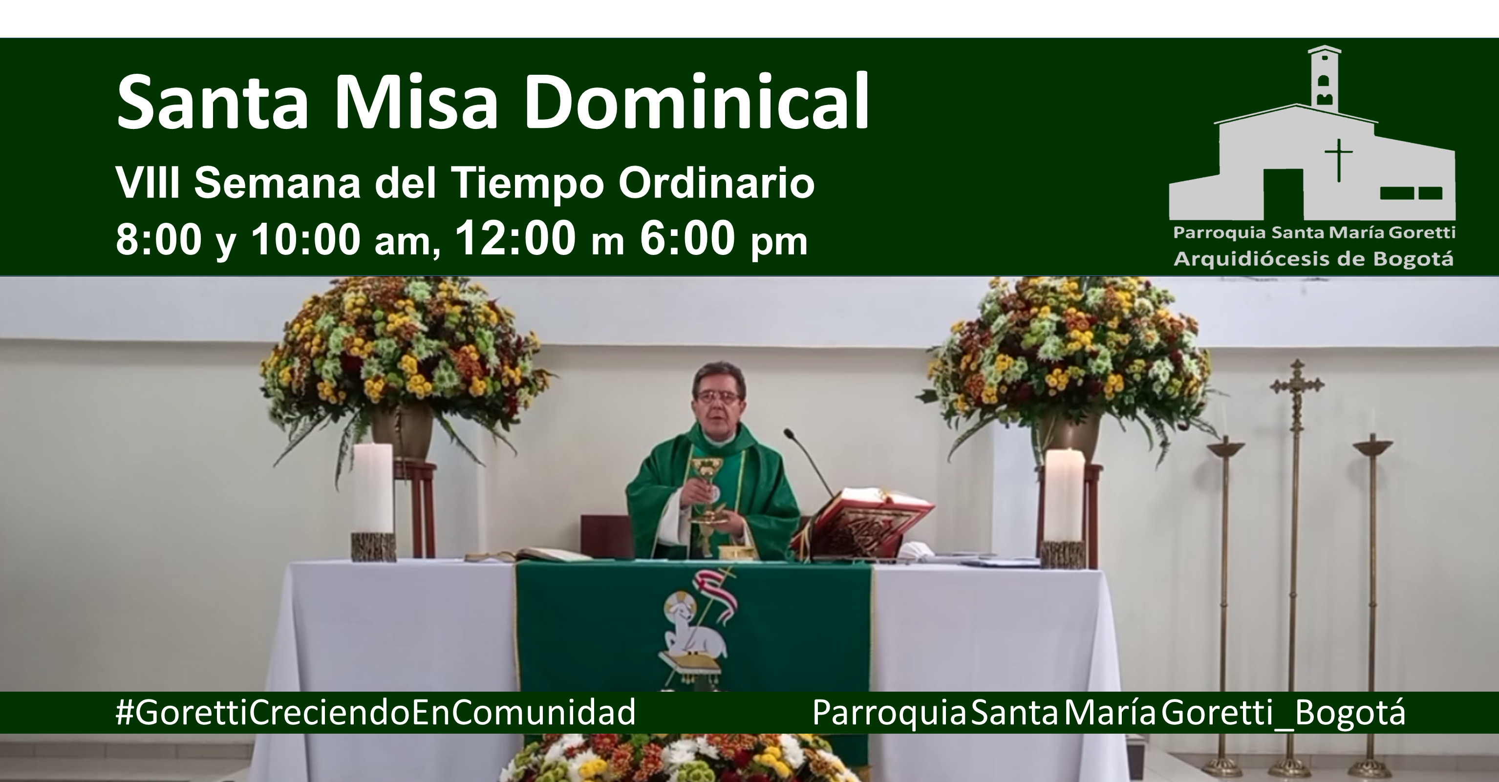 Misa dominical VIII TO6 pm