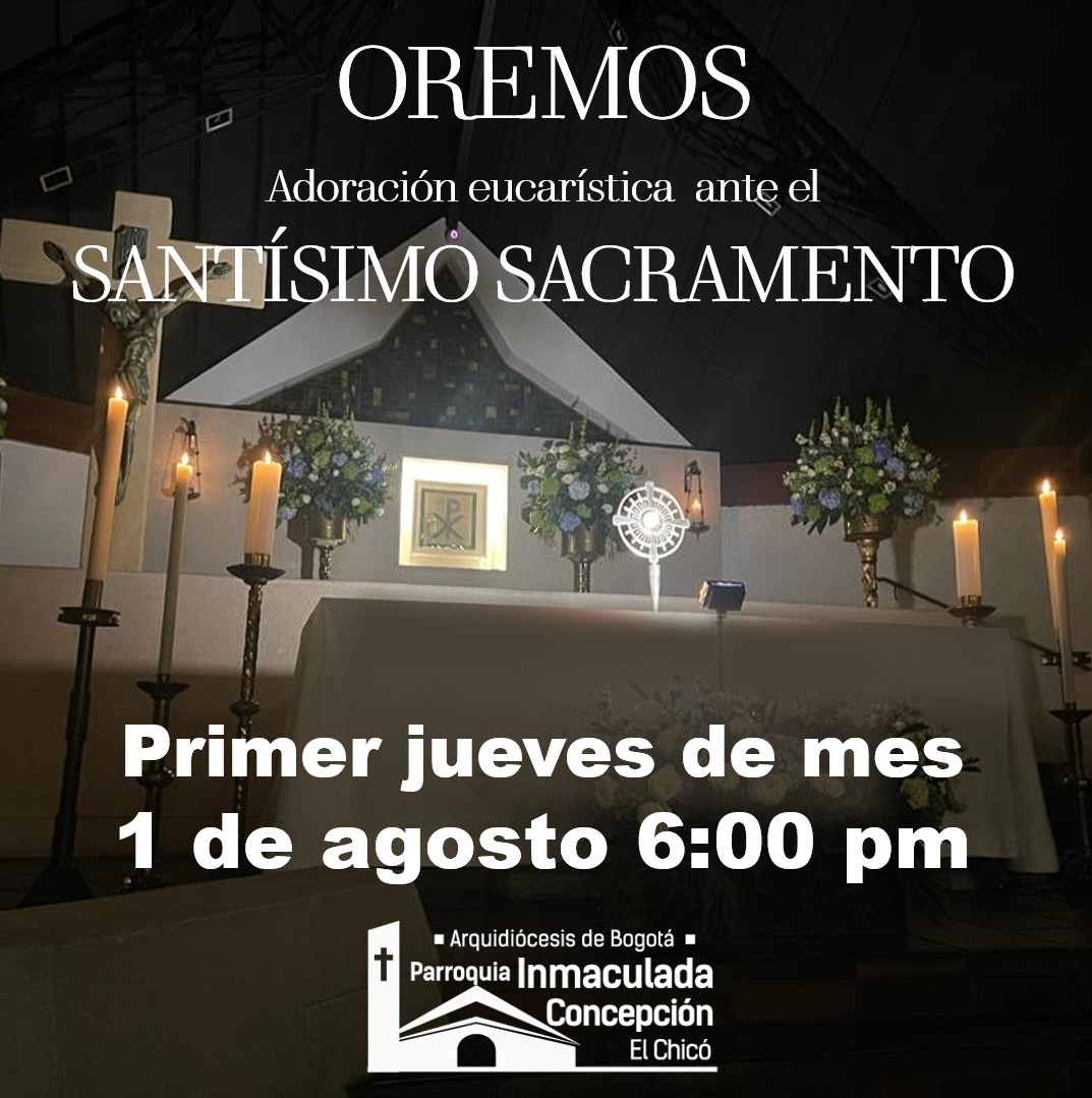 adoración agosto