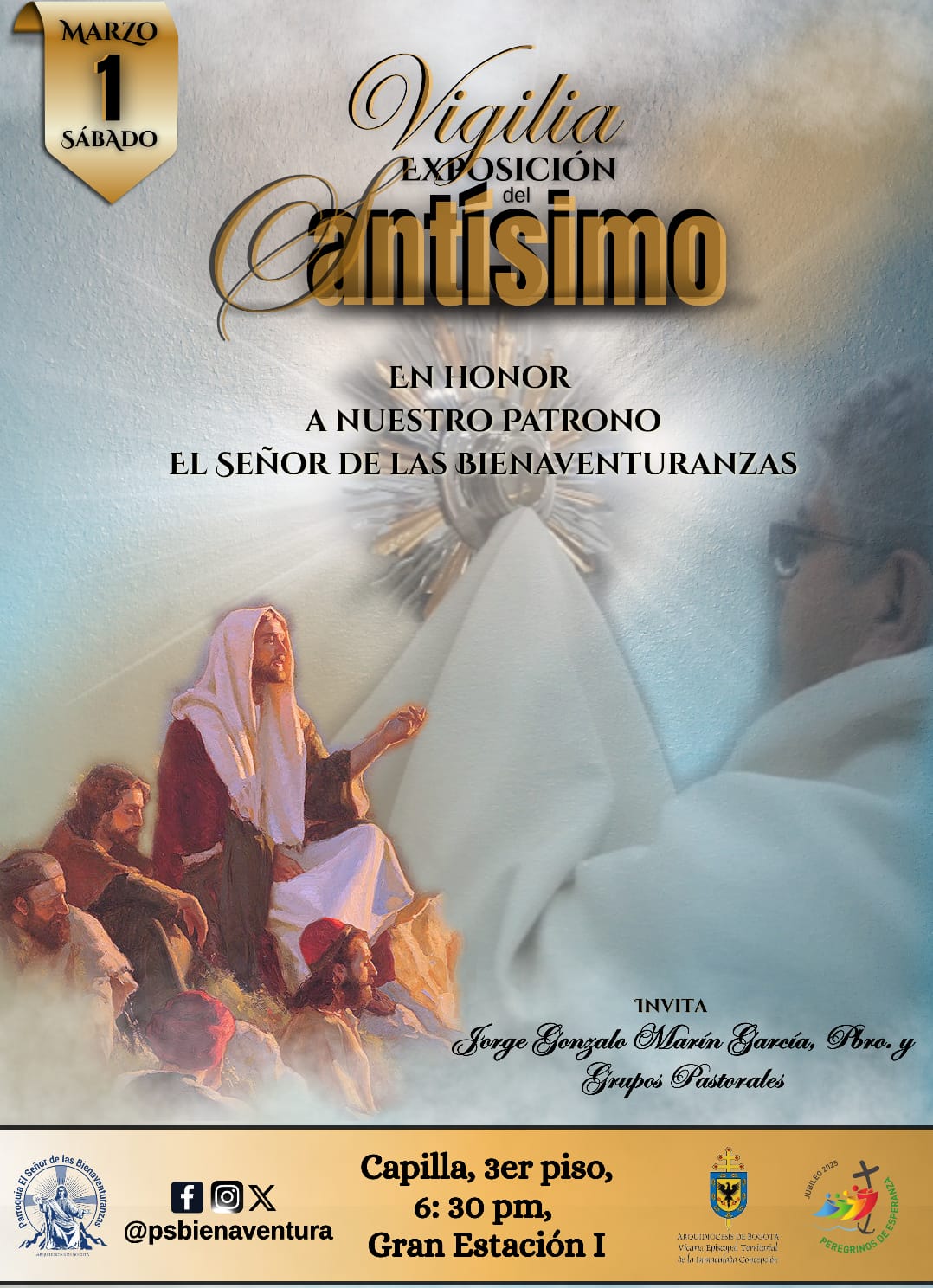 Vigilia a en honor a Nuestro Patrono El Seรฑor de las Bienaventuranzas