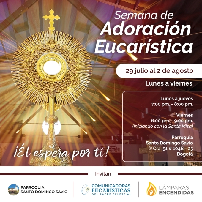 Semana de adoración eucarística Santo Domingo Savio